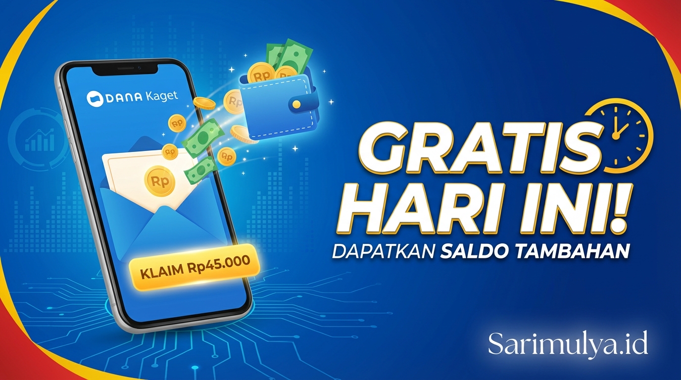 Ambil Link DANA Kaget Rp45.000 Gratis Hari Ini dan Dapatkan Saldo Tambahan!