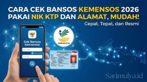 Cara Cek Bansos Kemensos 2026 Pakai NIK KTP dan Alamat, Mudah!
