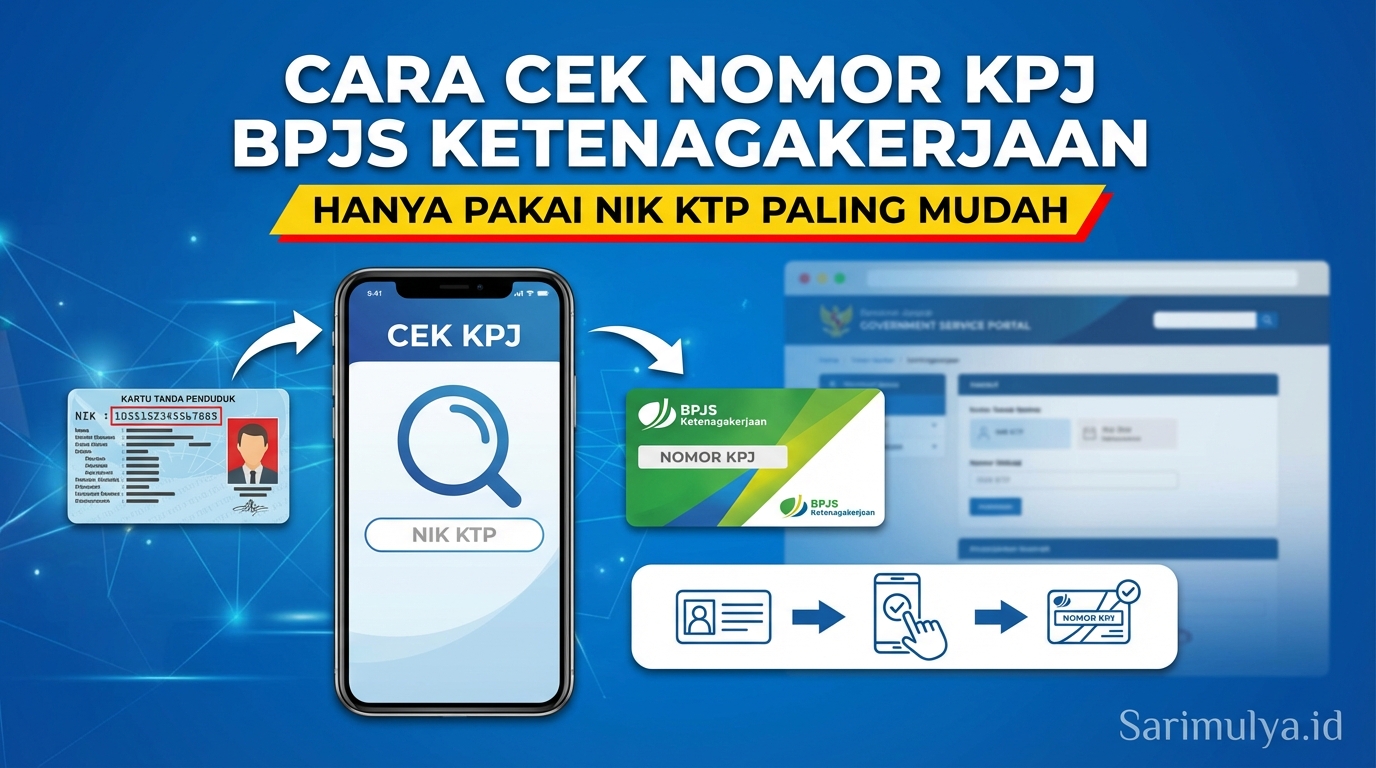 Cara Cek Nomor KPJ BPJS Ketenagakerjaan Hanya Pakai NIK KTP Paling Mudah