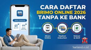 Cara Daftar BRImo Online 2026 Tanpa ke Bank, Cukup NIK KTP dan Nomor Rekening