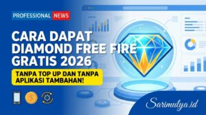 Cara Dapat Diamond Free Fire Gratis 2026 Tanpa Top Up dan Tanpa Aplikasi Tambahan!
