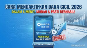 Cara Mengaktifkan Dana Cicil 2026 dalam 5 Menit, Mudah dan Pasti Berhasil!
