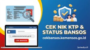 Cek NIK KTP di cekbansos.kemensos.go.id dan Ketahui Status Bansos Anda Sekarang!