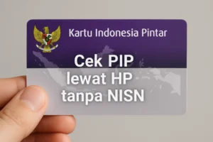 Cek PIP Online NISN Terbaru 2026: Panduan Praktis