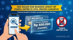 Cek Saldo KKS Bansos Lewat HP Tanpa Antre di ATM, Begini Caranya!