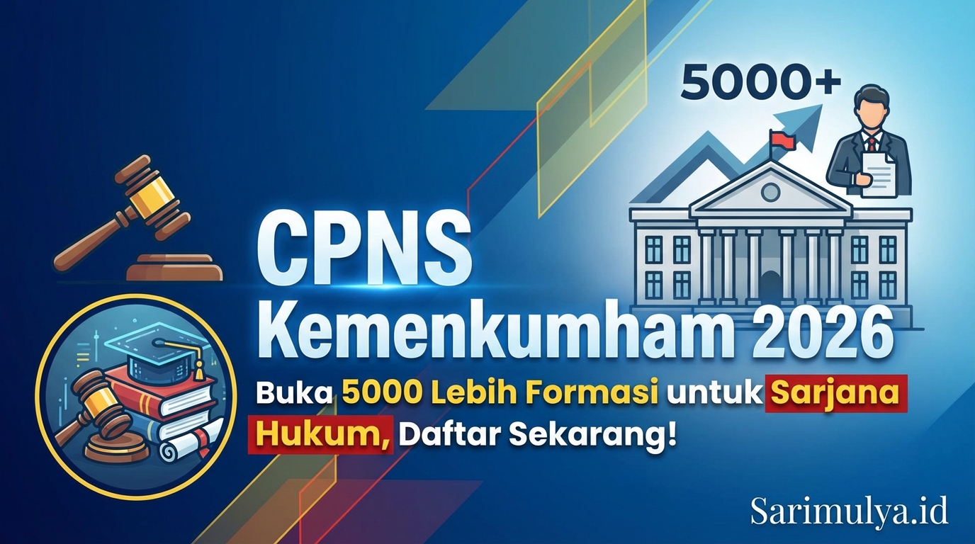CPNS Kemenkumham 2026 Buka 5000 Lebih Formasi untuk Sarjana Hukum, Daftar Sekarang!