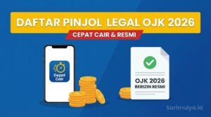 Daftar Pinjol Legal OJK 2026 yang Cepat Cair dan Berizin Resmi, Cek Daftarnya!
