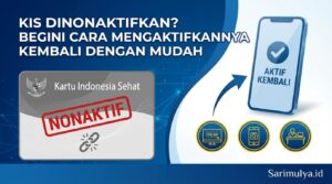 KIS Dinonaktifkan? Begini Cara Mengaktifkannya Kembali dengan Mudah