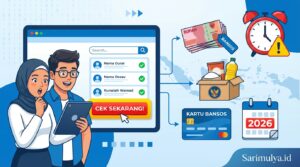 Nama Anda Masuk Daftar Penerima Bansos 2026? Cek Sekarang Sebelum Terlambat!