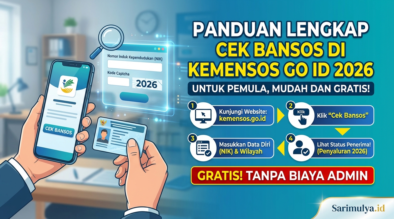 Panduan Lengkap Cek Bansos di Kemensos Go Id 2026 untuk Pemula, Mudah dan Gratis!