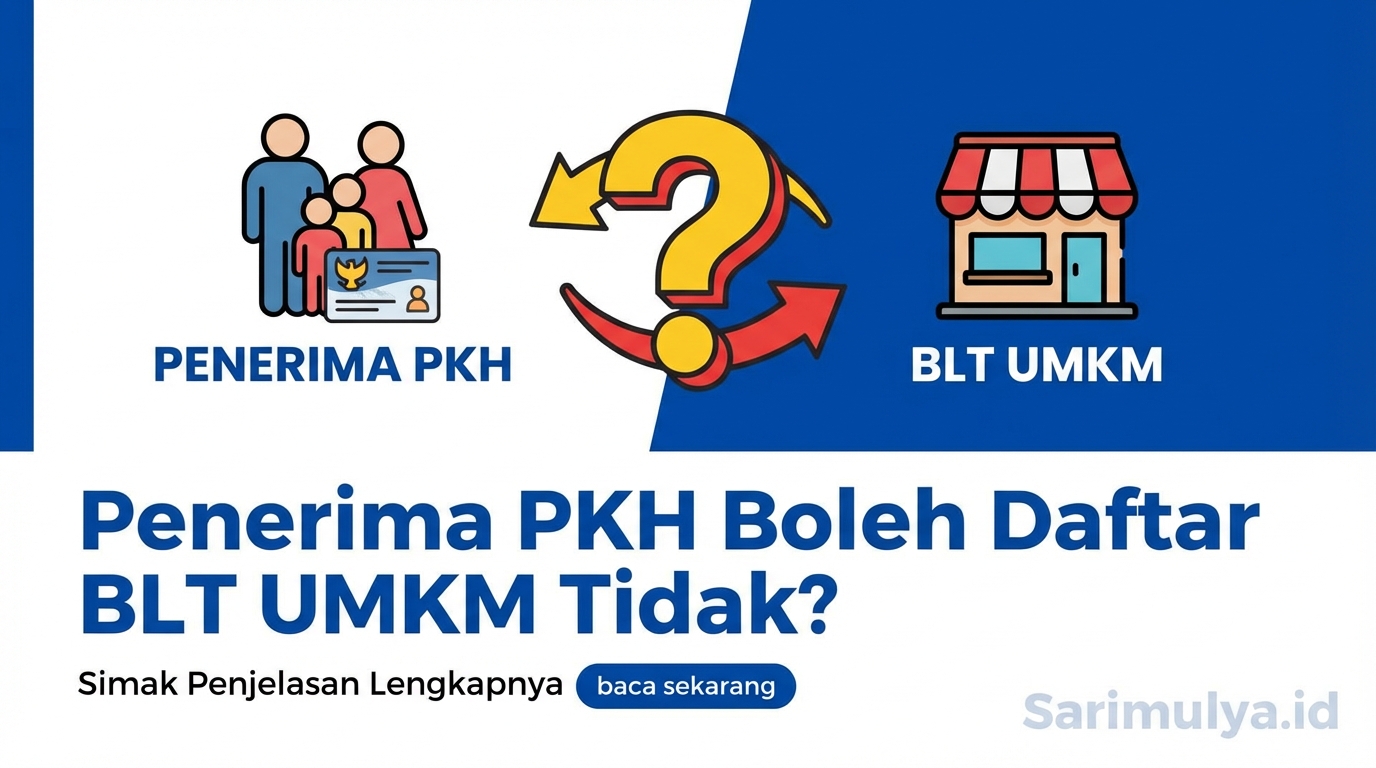 Penerima PKH Boleh Daftar BLT UMKM Tidak? Simak Penjelasan Lengkapnya