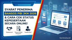 Syarat Penerima Bansos PBI JKN 2026 dan Cara Cek Status Kepesertaan Secara Online!