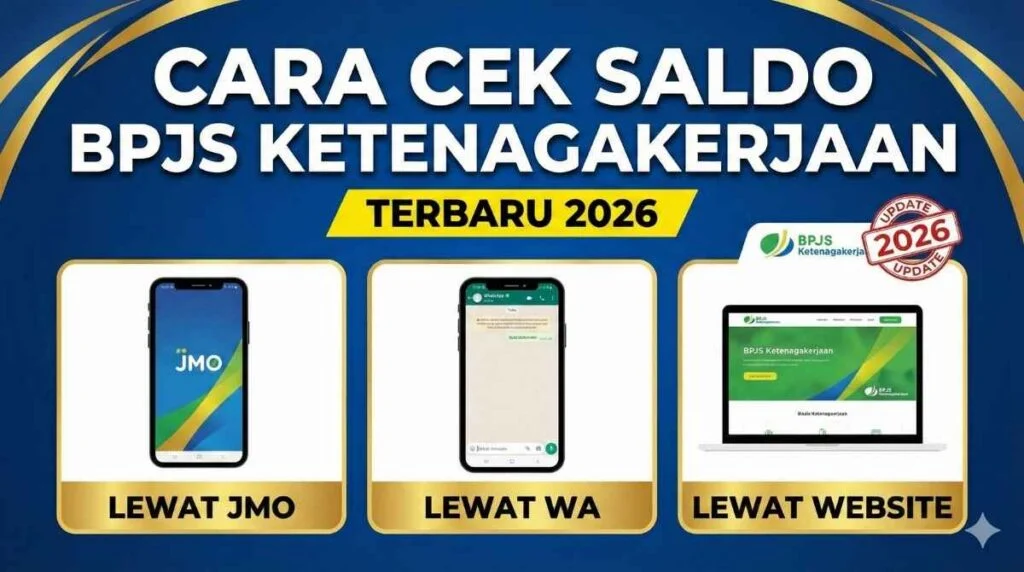 Cara cek saldo BPJS Ketenagakerjaan terbaru 2026