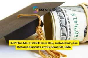 KJP Plus jadwal cair Maret 2026 dan perkiraan distribusinya