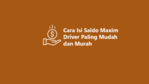 Tarik saldo Maxim driver dengan mudah dan aman 2026